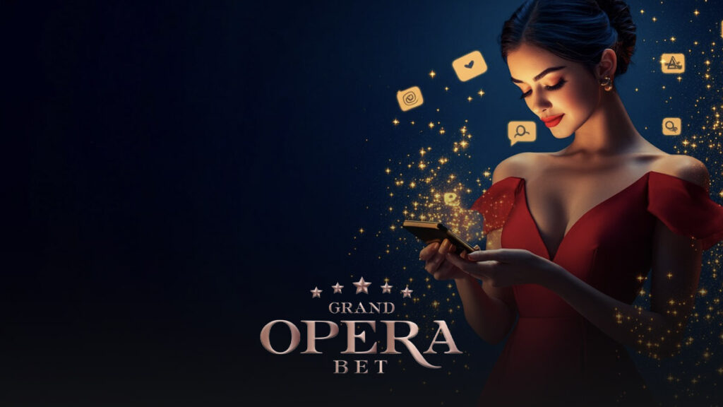 Grand Opera Bet Mobil Uygulaması