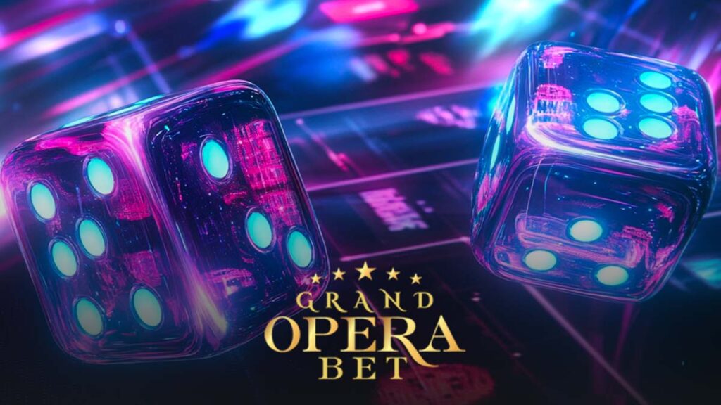 Grand Opera Bet Dice oyunu