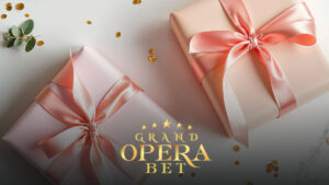 Grand Opera Bet doğum günü bonuslar
