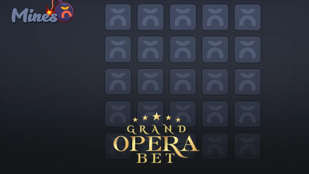 Grand Opera Bet Mines oyunu
