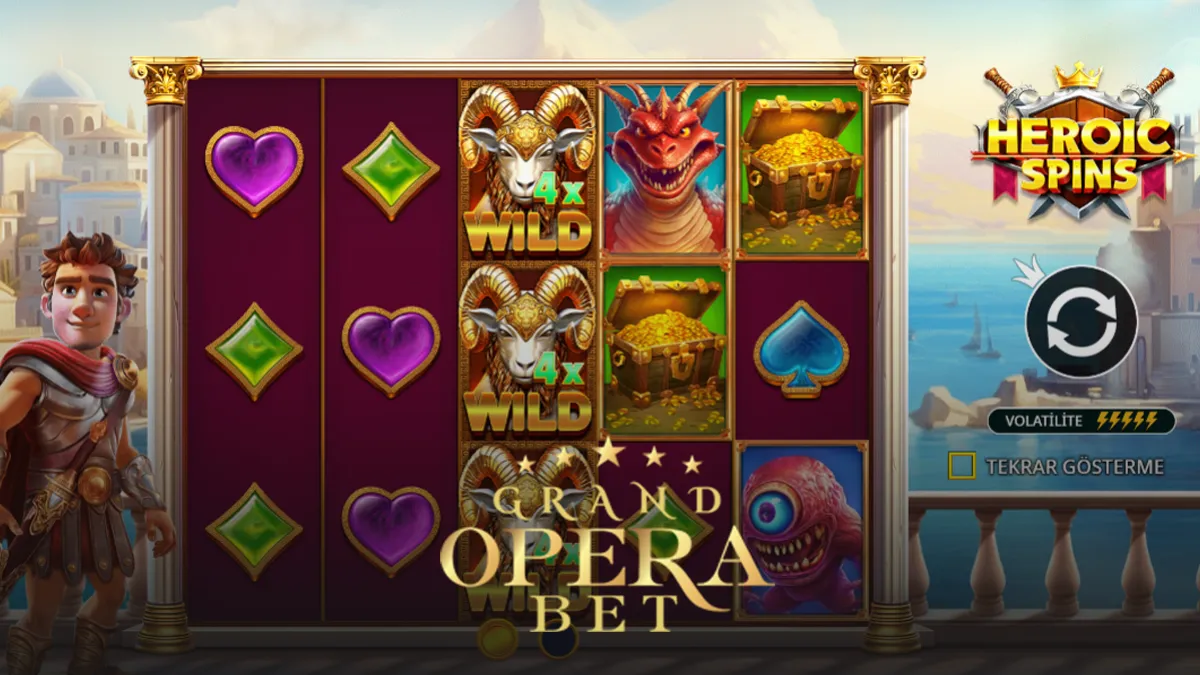 Grandoperabet Heroic Spins oyunu